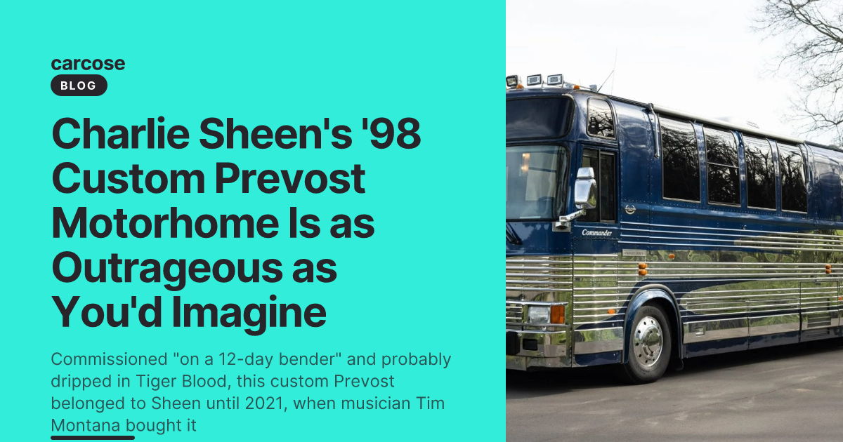 Charlie Sheen's '98 Custom Prevost Motorhome Is as Outrageous as You'd ...