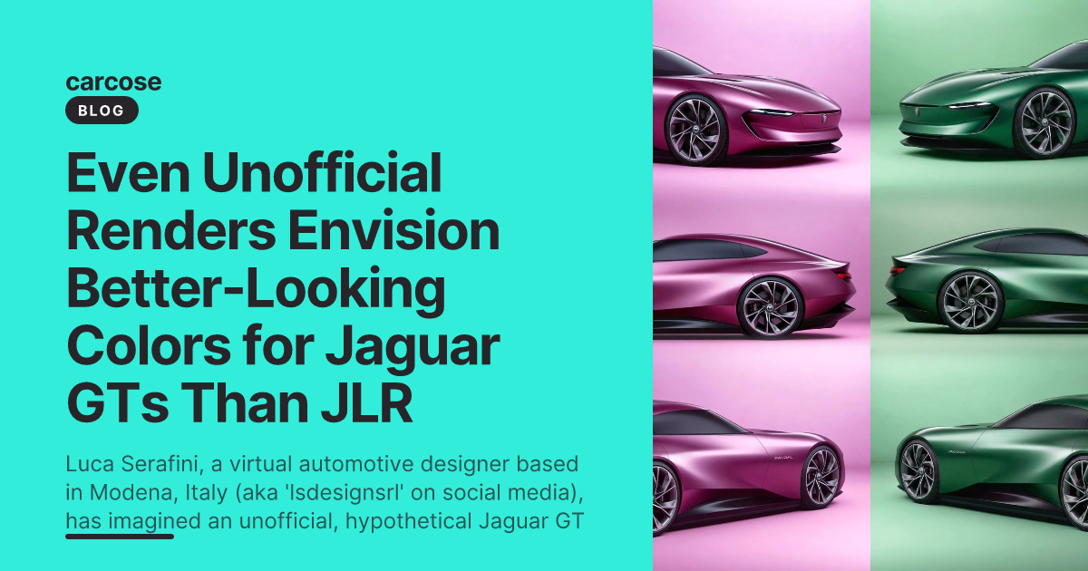Even Unofficial Renders Envision Better-Looking Colors for Jaguar GTs ...