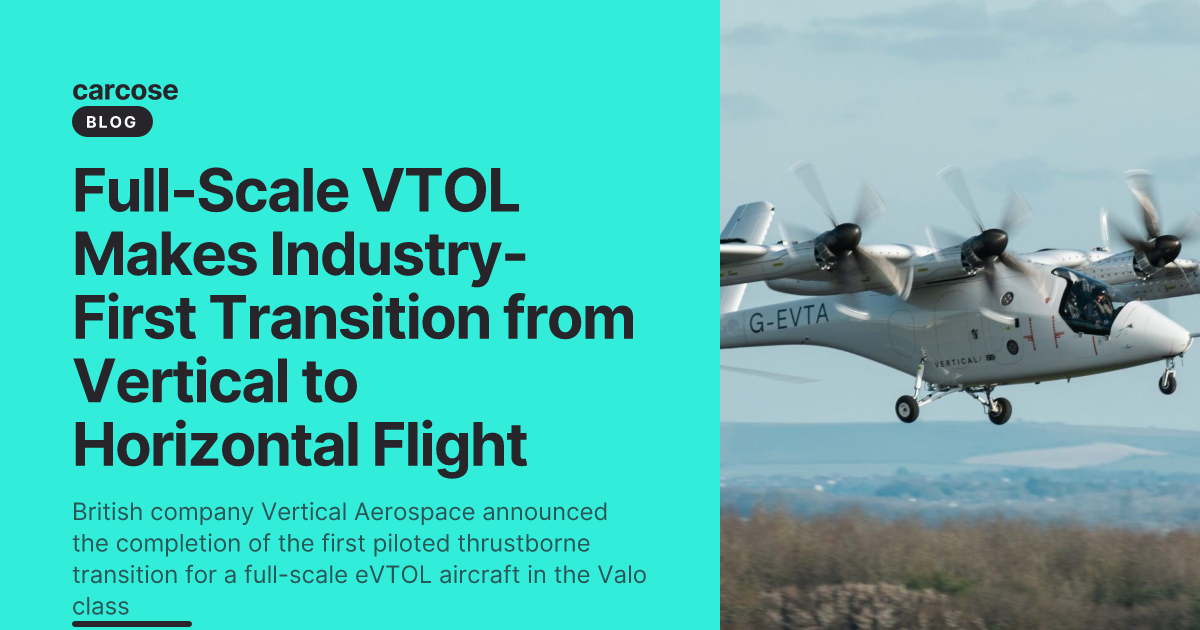 Full-Scale VTOL Makes Industry-First Transition from Vertical to ...