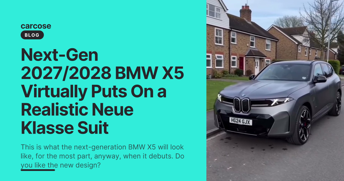 Next-Gen 2027/2028 BMW X5 Virtually Puts On a Realistic Neue Klasse Suit