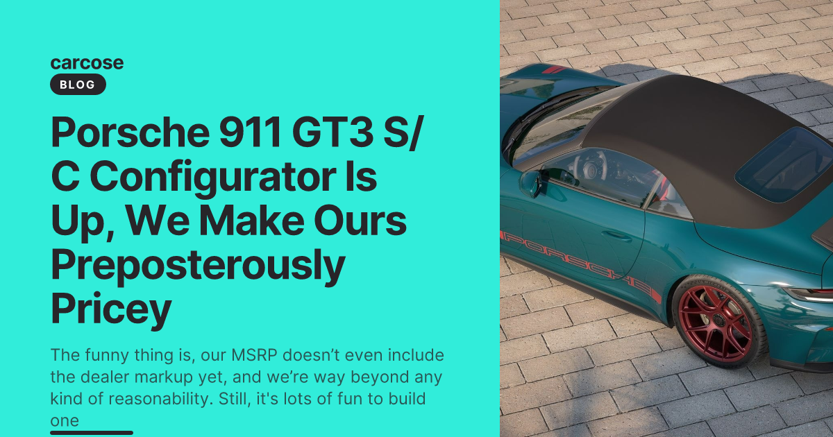 Porsche 911 GT3 S/C Configurator Is Up, We Make Ours Preposterously Pricey