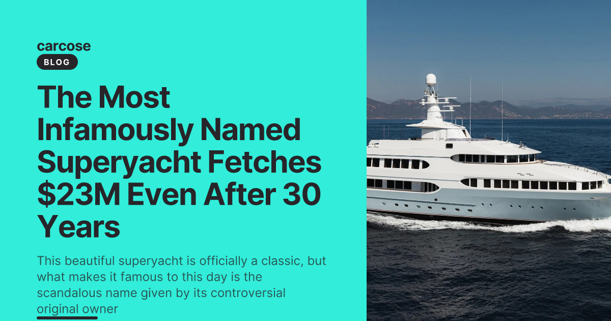 The Most Infamously Named Superyacht Fetches $23M Even After 30 Years